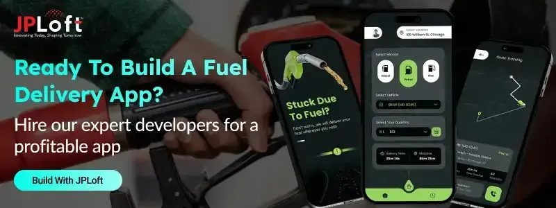 Ready To Build A Fuel Delivery App